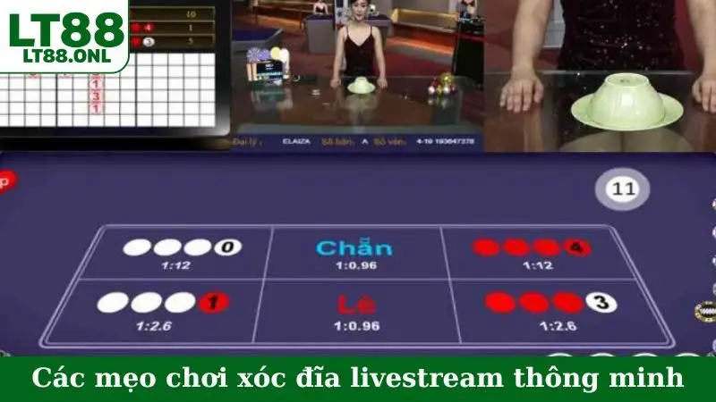 Các mẹo chơi xóc đĩa livestream thông minh