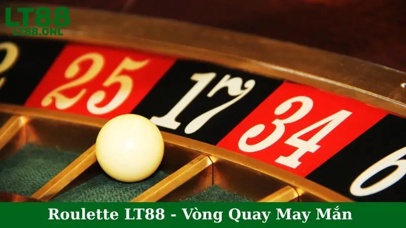 Roulette LT88 - Vòng Quay May Mắn