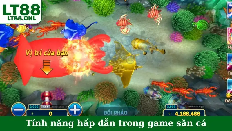Tính năng hấp dẫn trong game săn cá